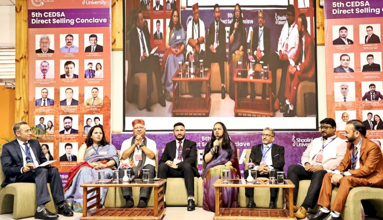 शूलिनी विवि में  डायरेक्ट सेलिंग के भविष्य को आकार देने के लिए नेशनल कॉन्क्लेव आयोजित